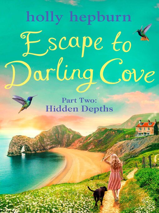 Title details for Escape to Darling Cove Part Two by Holly Hepburn - Wait list